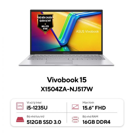 LAPTOP ASUS VIVOBOOK 15 X1504ZA-NJ517W (Intel Core i5-1235U, Ram 16GB, SSD 512GB, Màn Hình 15.6inch Full HD, Windows 11)