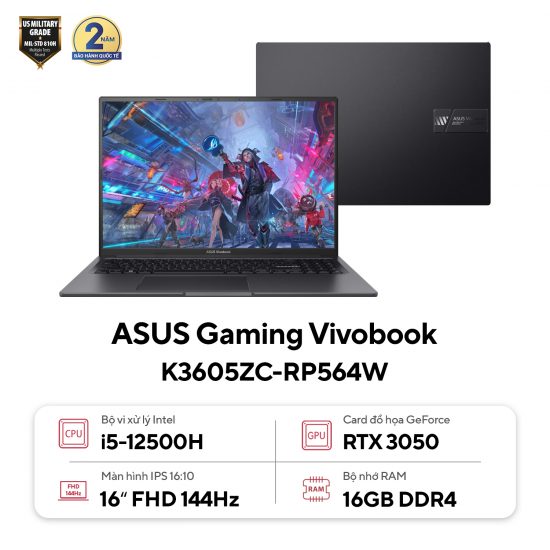 Laptop Asus Gaming Vivobook 16X K3605ZC-RP564W (Core i5-12500H, RAM 16GB, SSD 512GB, VGA RTX 3050, Màn Hình 16inch FHD+ 144Hz, Windows 11, Đen)