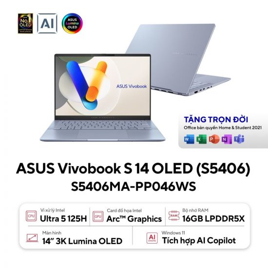 Laptop Asus Vivobook S 14 OLED S5406MA-PP046WS (Intel Core Ultra 5 125H, Ram 16GB, SSD 512GB, Intel Arc Graphic, Màn Hình 14inch 3K 120Hz, Windows 11, Màu Xanh)