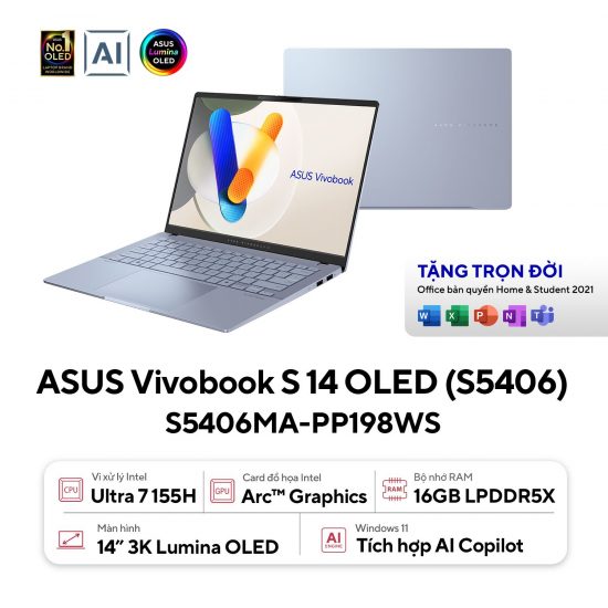 Laptop Asus Vivobook S 14 OLED S5406MA-PP198WS (Intel Core Ultra 7 155H, Ram 16GB, SSD 512GB, Intel Arc Graphic, Màn Hình 14inch 3K 120Hz, Windows 11, Màu Xanh)