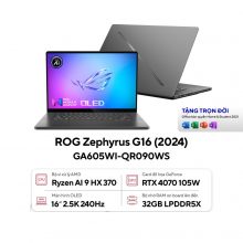 Laptop Gaming ASUS ROG Zephyrus G16 GA605WI-QR090WS (AMD Ryzen AI 9 HX 370, Ram 32GB, SSD 1TB, GeForce RTX 4070 8GB, Màn Hình 16" OLED 2.5K 240Hz, Windows 11)