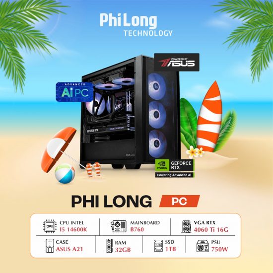 PC Phi Long AI Advanced i5k-4060Ti - Powered By ASUS (i5 14600K, B760, RAM 32GB, SSD 1TB, RTX 4060 Ti 16G, PSU 750W)