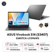 Laptop ASUS Vivobook S 14 S3407CA-LY096WS (Intel Core Ultra 7 255H, RAM 16GB, SSD 512GB, VGA Intel UHD, Màn Hình 14 inch WUXGA IPS, Windows 11, Office, Màu Xám)