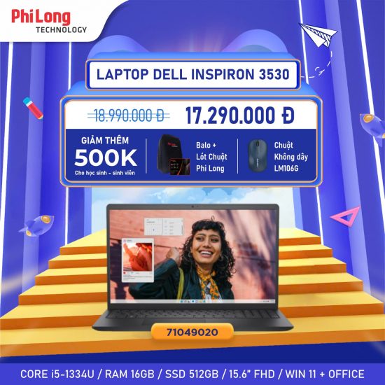 Laptop Dell Inspiron 15 3530 71049020 16GB (Intel Core i5-1334U, Ram 16GB, SSD 512GB, Intel UHD Graphics, Màn Hình 15.6 inch WVA, Windows 11 Home, Office)