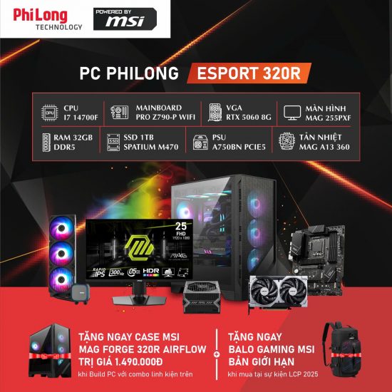 PC Phi Long Gaming Esport 320R - i7 14700F / RTX 5060 8GB / RAM 32GB / SSD 1TB / Tản A13 360 / Màn 25 inch 300Hz  - Powered By MSI