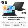 Laptop ASUS Vivobook S16 OLED M5606KA-RI016WS (AMD Ryzen AI 7 350, Ram 24GB, SSD 512GB, AMD Radeon Graphics, Màn Hình 16inch 3K OLED, Windows 11 + Office)