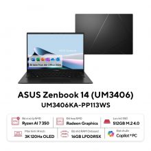 Laptop Asus Zenbook 14 UM3406KA-PP113WS (AMD Ryzen AI 7 350, RAM 16GB, SSD 512GB, AMD Radeon Graphics, Màn Hình 14inch 3K OLED 120Hz, Windows 11, Màu Đen)