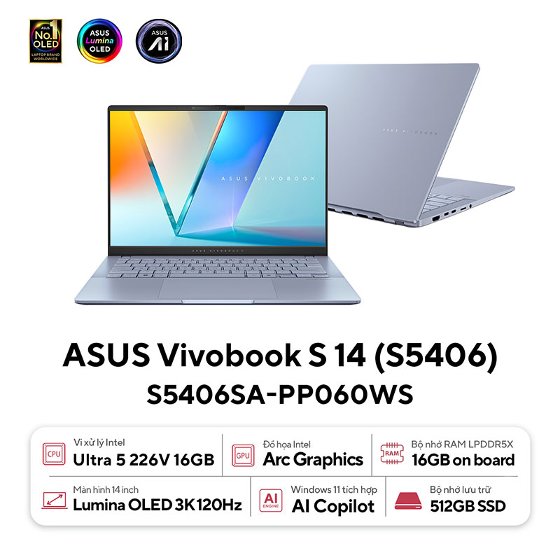 34730-asus-vivobook-s-14-oled-s5406sa-pp060ws-1 Laptop ASUS Vivobook S 14 OLED S5406SA-PP060WS (Intel Core Ultra 5 226V, RAM 16GB, SSD 512GB, VGA Intel Arc, Màn Hình 14 inch 3K OLED, Windows 11, Office, Xanh)