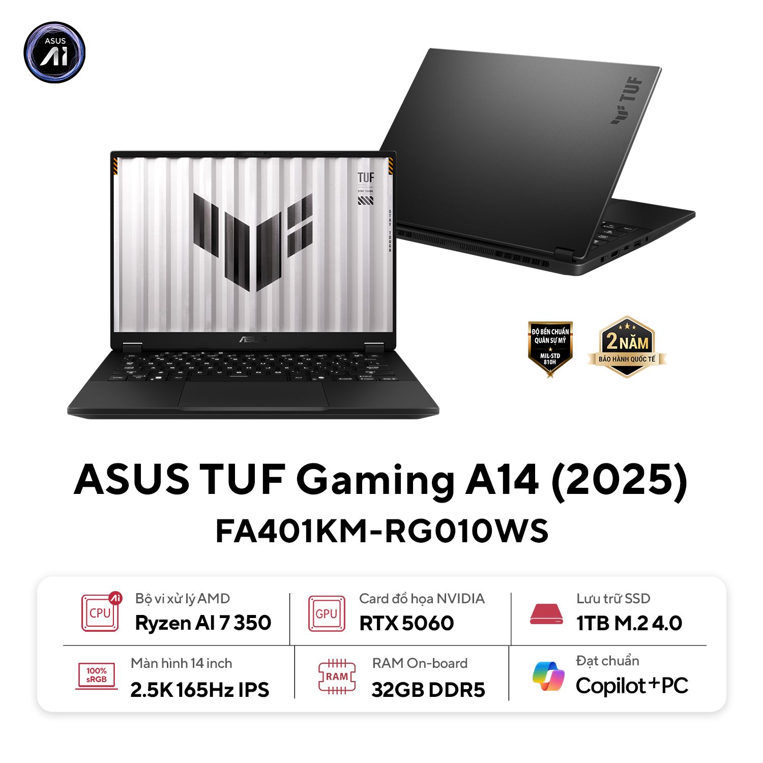 36253-asus-tuf-a14-fa401km-rg010ws-1 Laptop ASUS TUF Gaming A14 FA401KM-RG010WS (AMD Ryzen AI 7 350, RTX 5060 8GB GDD7, Màn Hình 14inch 2.5K WQXGA, RAM 32GB, SSD 1TB, Windows 11 Home, Microsoft Office Home 2024, Microsoft 365 Basic, Xám)