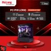 PC Phi Long Esport Gaming - i5 14600KF / RTX 5060 8G / RAM 16GB / SSD 500GB - Powered By MSI